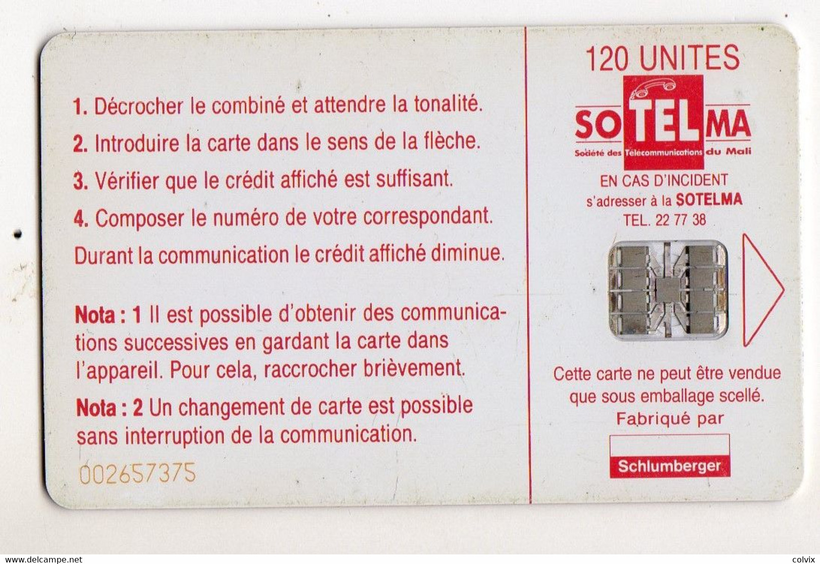 MALI REF MV CARDS MAL-31 120U MASQUES DOGONS (au Verso Logo Schlumberger ROUGE) - Mali