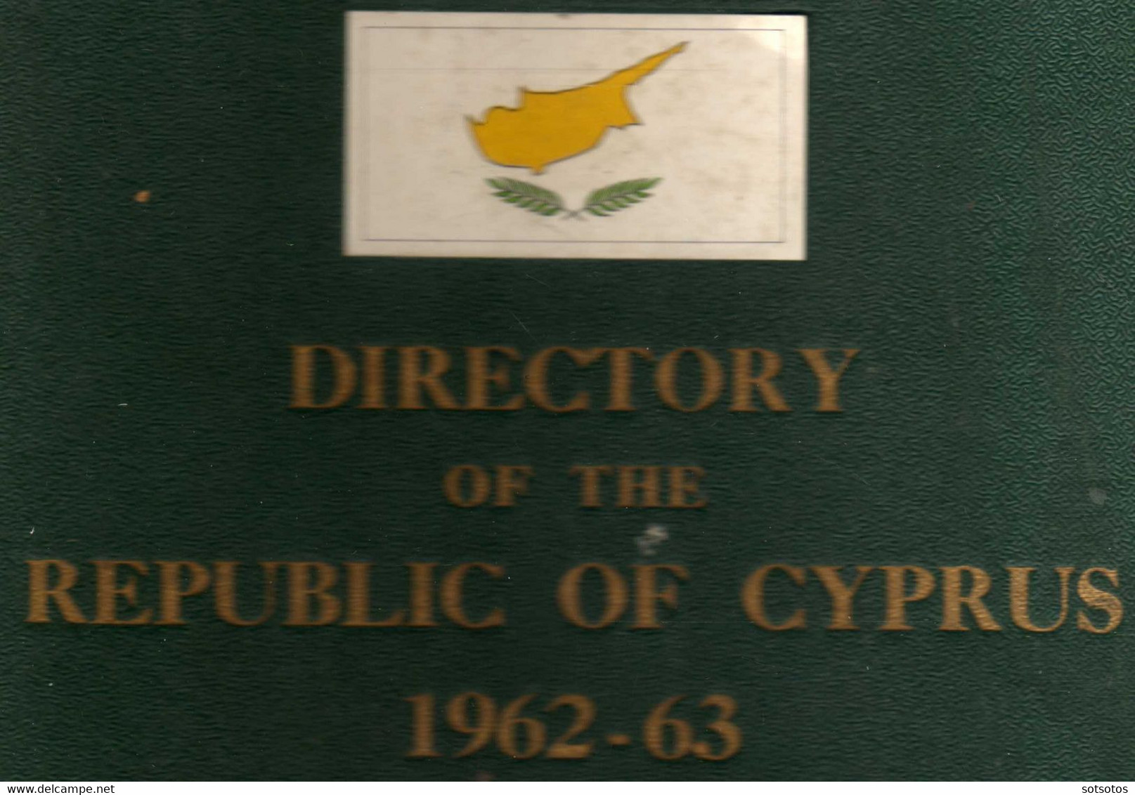 Directory Of The Republic Of Cyprus 1962-63, Including Trade Index And Biographical Section - Published By The Diplomati - Europe