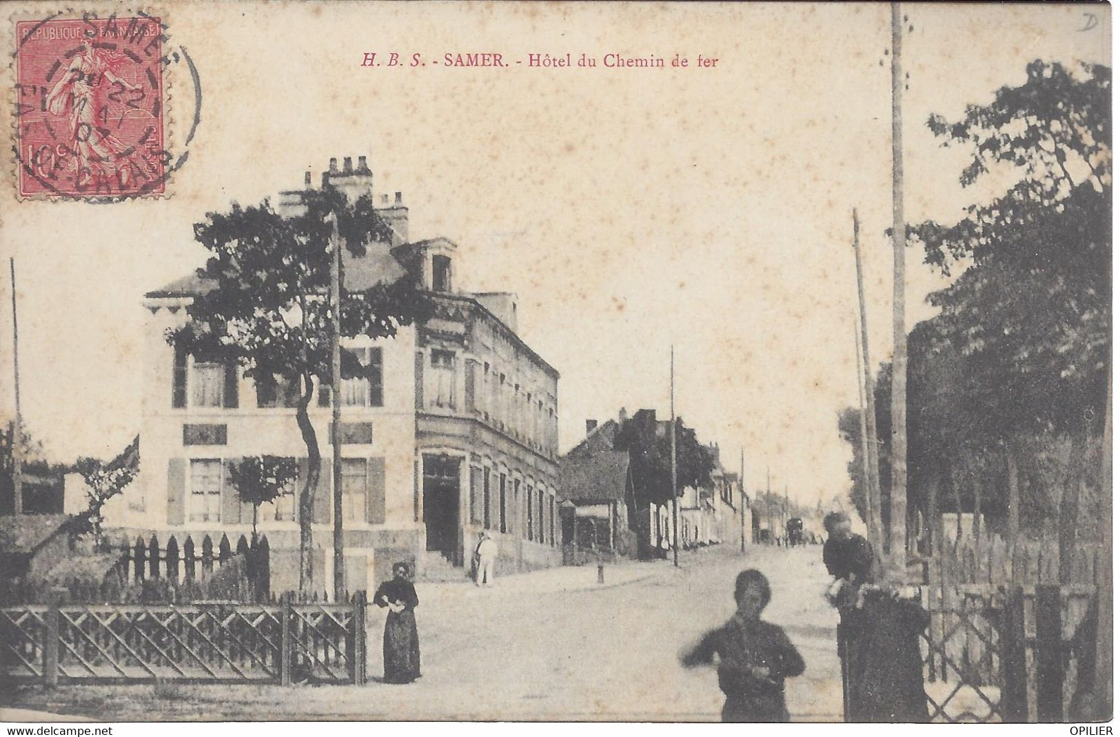 SAMER HOTEL DU CHEMIN DE FER 1907 - Samer