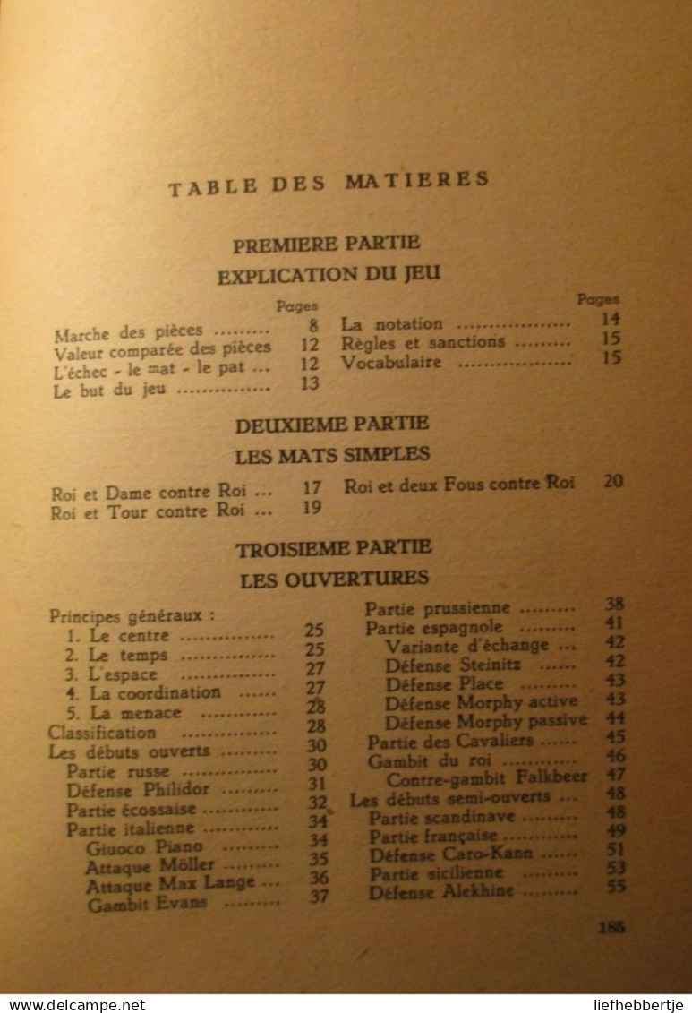 Le Jeu D'échecs - Manuel Du Débutant - Par M. Defosse Et F. Van Seters - 1944 - Oud