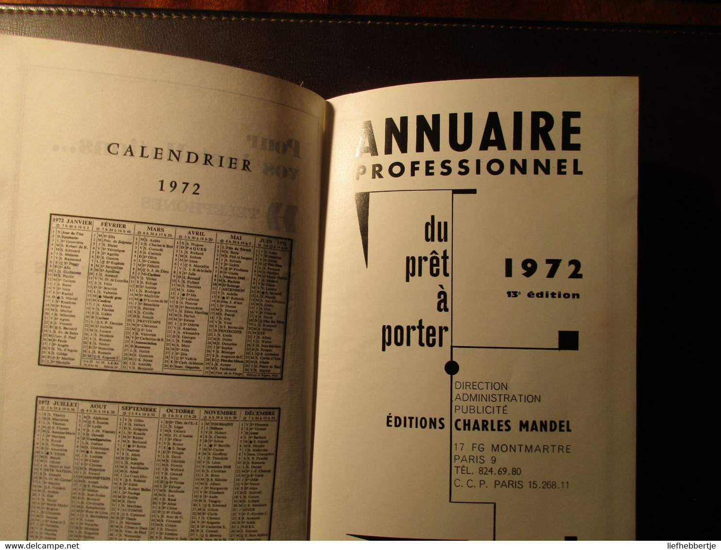 Annuaire Professionnel Du Prêt à Porter 1972 - France - Fabricants Confections Chemiserie Bonneterie Lingerie - Antiquariat