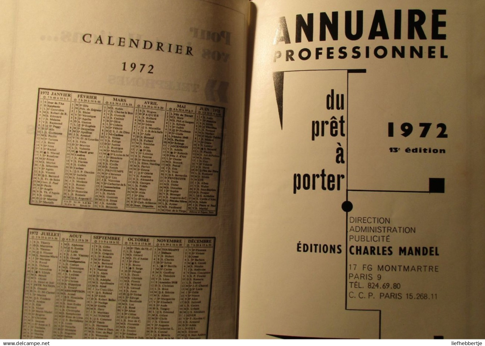 Annuaire Professionnel Du Prêt à Porter 1972 - France - Fabricants Confections Chemiserie Bonneterie Lingerie - Antique