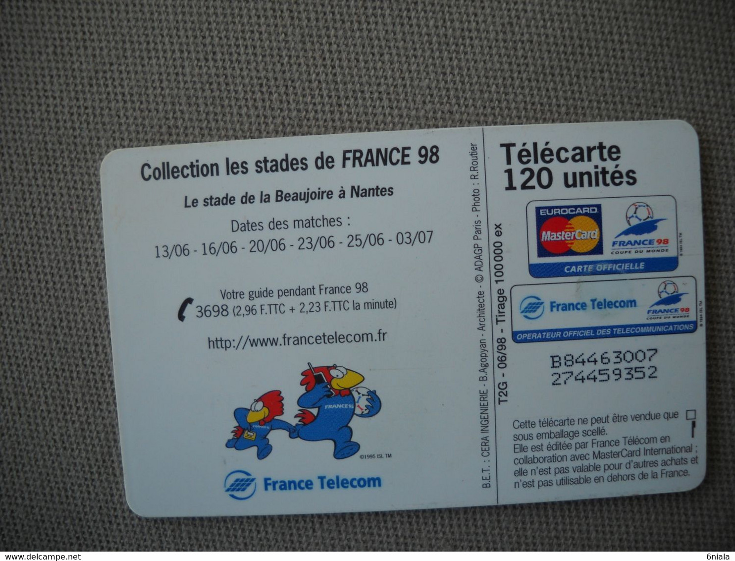 6933 Télécarte  Collection Football  FRANCE 98 Coupe Du Monde NANTES Stade De La BEAUJOIRE   (scans Recto Verso) 120U - Deportes