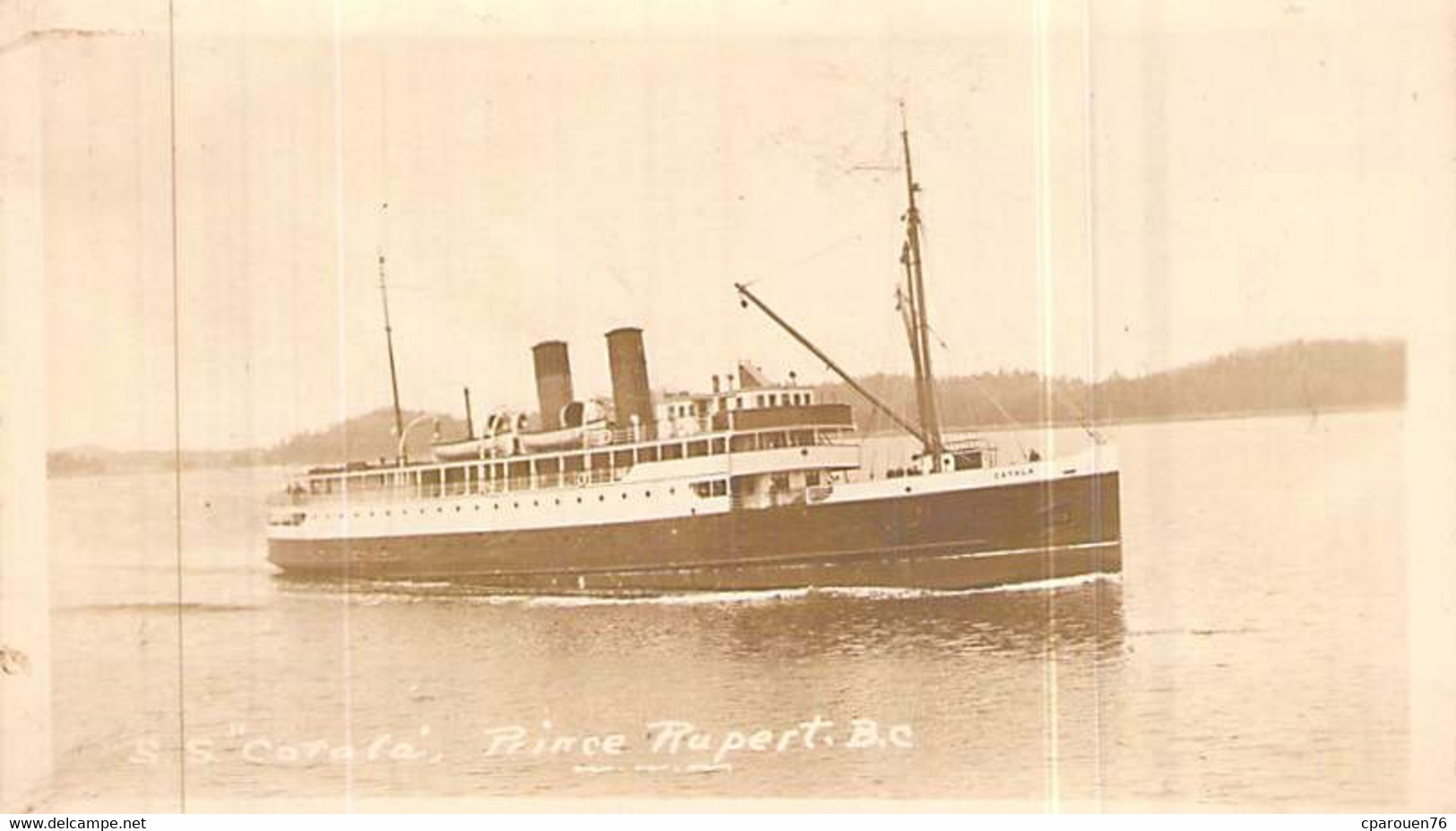 Carte Photo Cpa Amérique > Canada > Colombie Britannique > Prince Rupert Bateau Vapeur "S.S Catala " - Prince Rupert