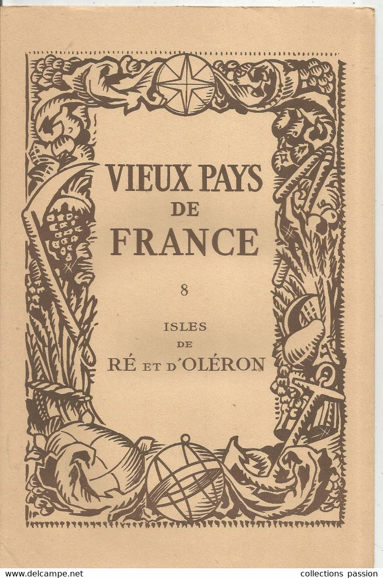 Publicité 8 Pp, Lab. MARINIER, Carte, Photographies, VIEUX PAYS DE FRANCE N° 8, Isles De RE Et D'OLERON, Frais Fr 2.25 E - Advertising