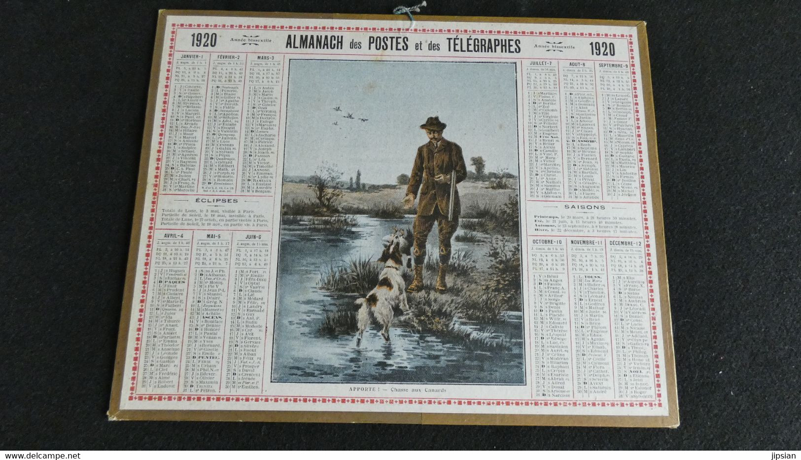 Almanach Des Postes Et Télégraphes 1920 - Apporte -- Chasse Aux Canards - Bon état Complet- Calendrier - Tamaño Grande : 1901-20