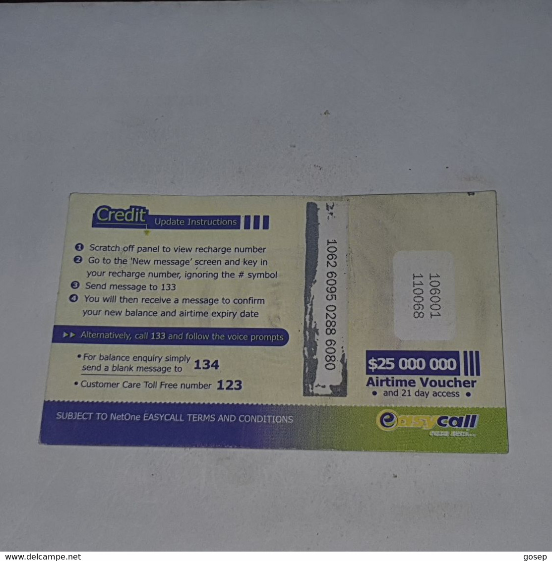 Zimbabwe-(zw-eas-ref-0001/15)-easy Call-(16)-(25.000.000)-(1062-6095-0288-6080)-used Card+1card Free - Zimbabwe