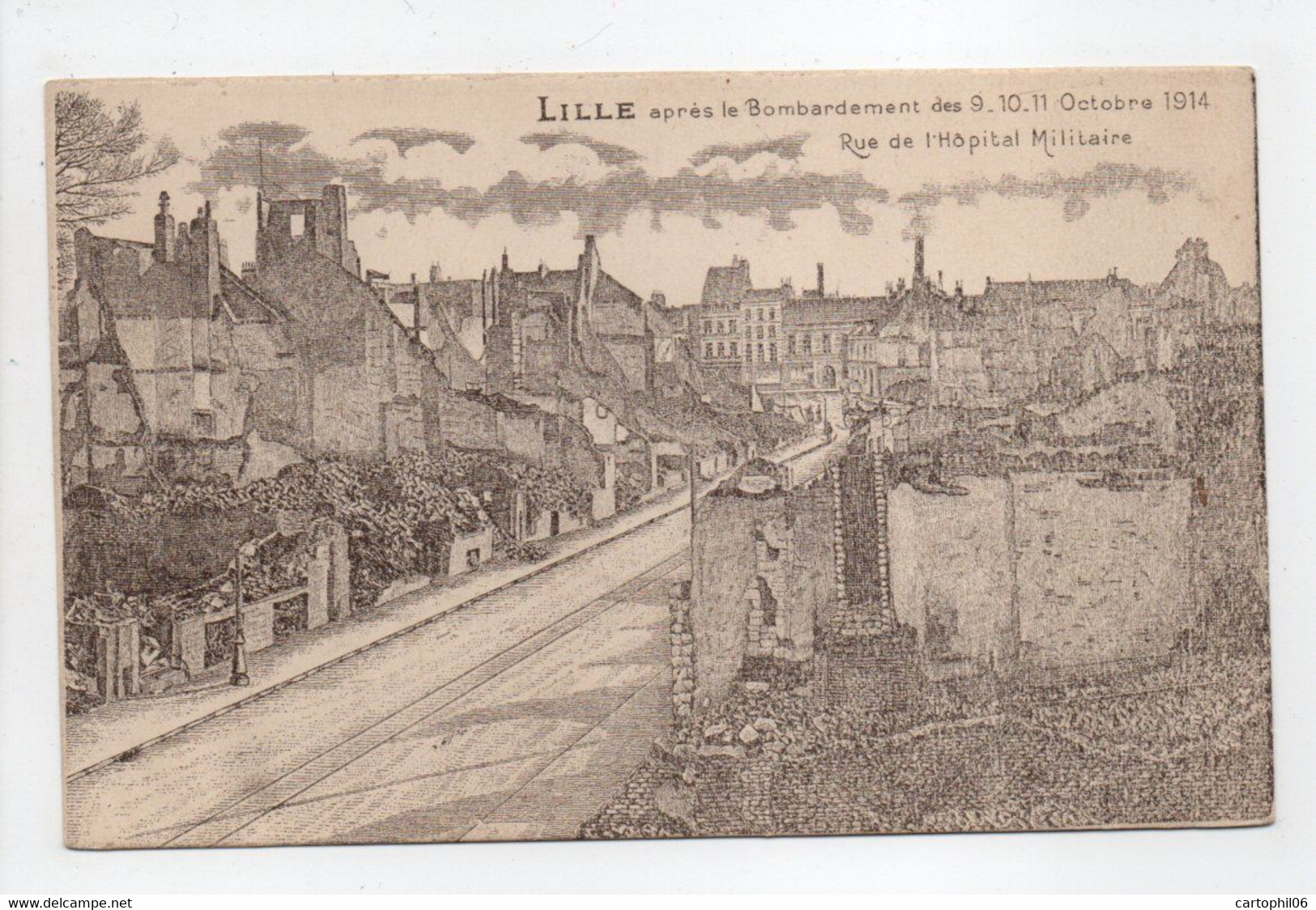 - CPA LILLE (59) - Après Le Bombardement Octobre 1914 - Rue De L'Hôpital Militaire - - Lille