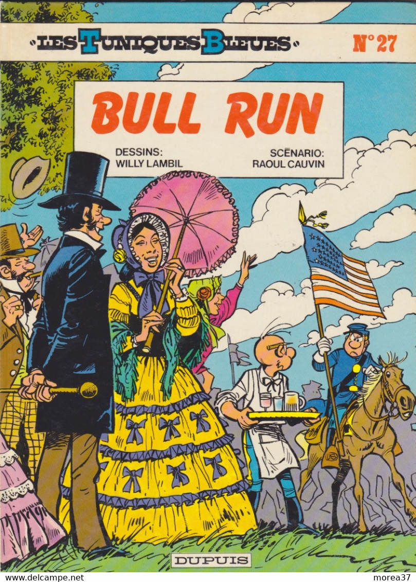 LES TUNIQUES BLEUES  " Bull Run"  N°27  EO   De LAMBIL / CAUVIN  DUPUIS - Tuniques Bleues, Les