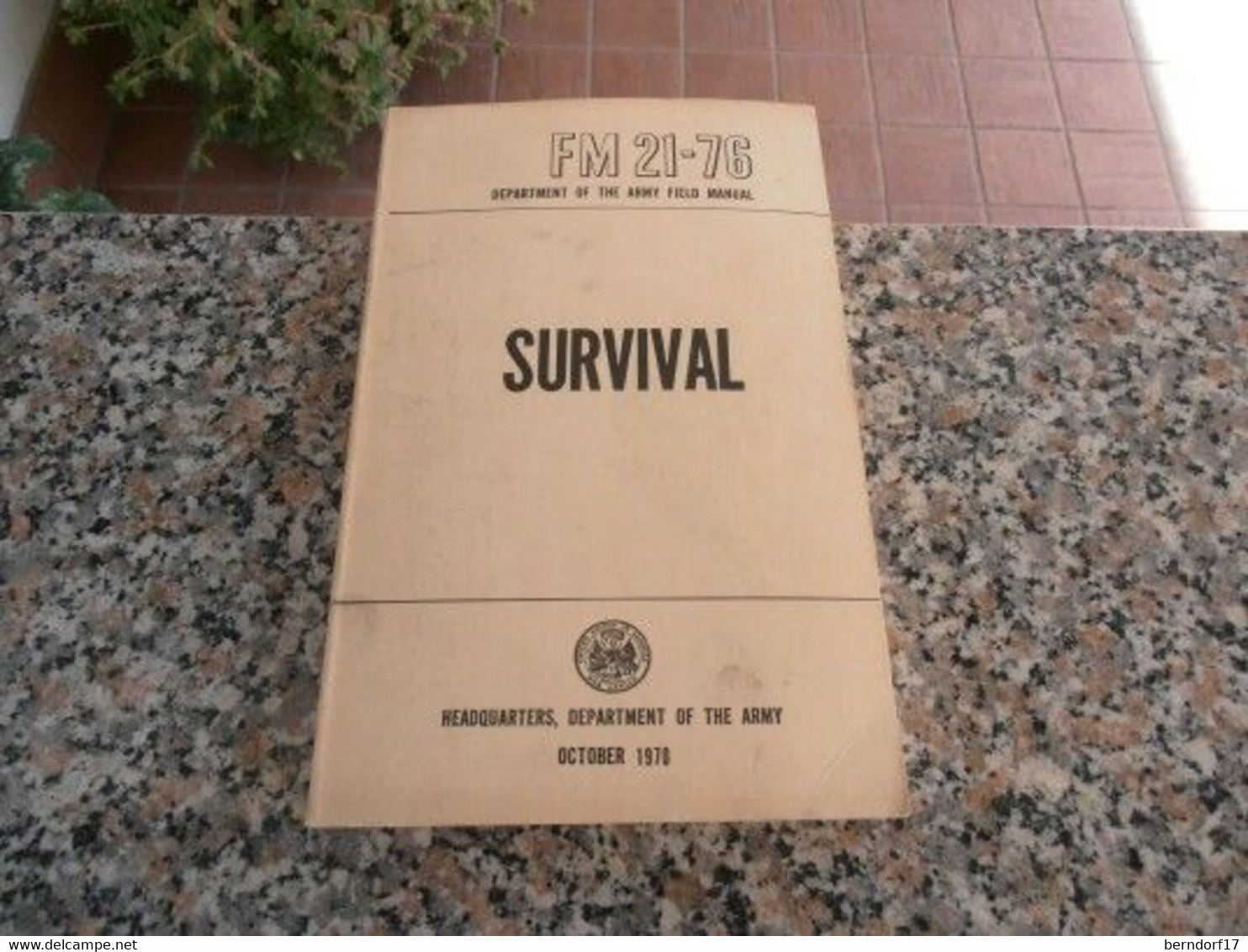 US DEPARTMENT OF THE ARMY - FIELD MANUAL/ SURVIVAL - United States