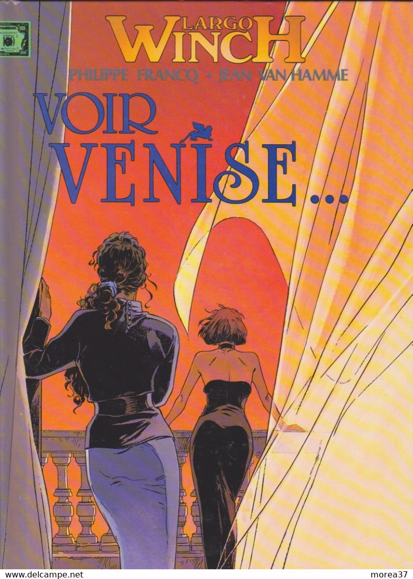 LARGO WINCH  Album Double "Voir Venise..."  "Et Mourir " De FRANCQ / VAN HAMME    FRANCE LOISIR - Largo Winch