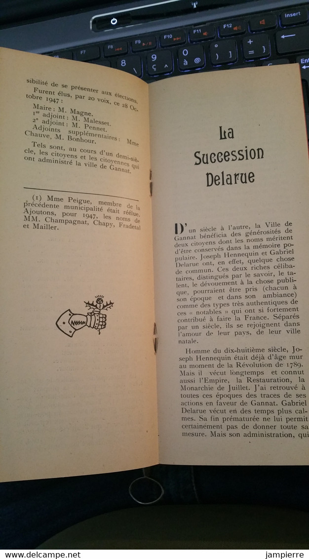 Gannat (03, Allier) - Etudes Gannatoises, Jean Simon - Gannat Depuis 1900, Les Municipalités, La Succession Delarue - Bourbonnais