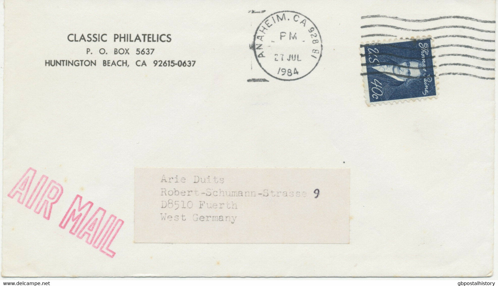 USA 1984 Thomas Paine 40C Single Postage Superb Air Mail Cover From „ANAHEIM, CA - Briefe U. Dokumente