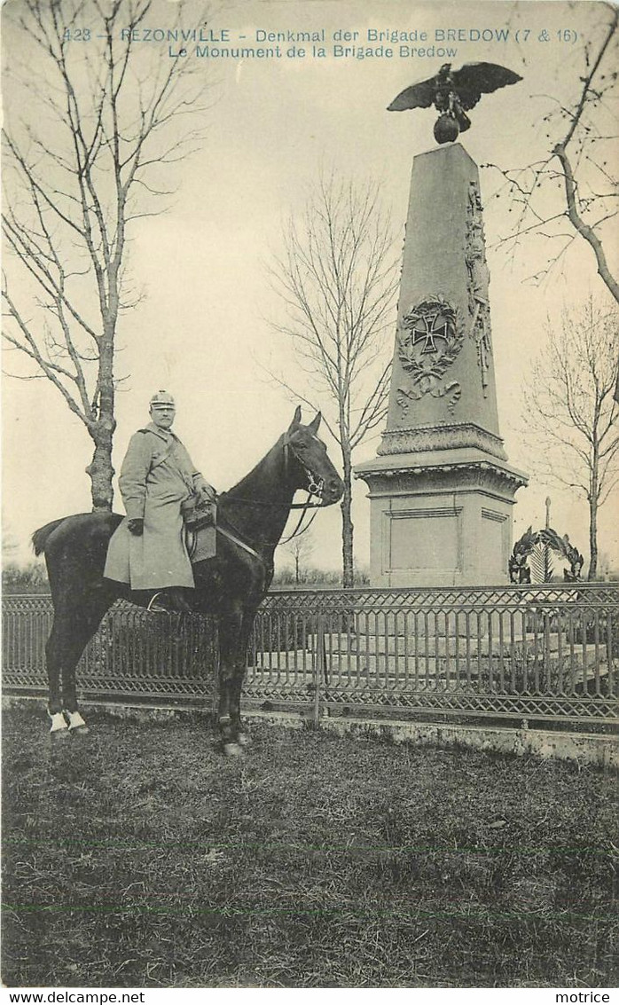 REZONVILLE - Le Monument De La Brigade Bredow. - Autres & Non Classés