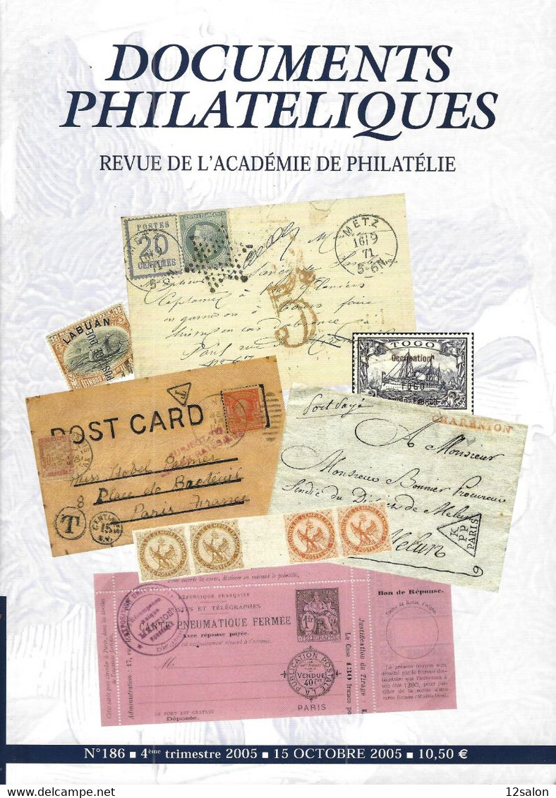 ACADEMIE DE PHILATELIE DOCUMENTS PHILATELIQUES  N° 186 + Sommaire - Other & Unclassified