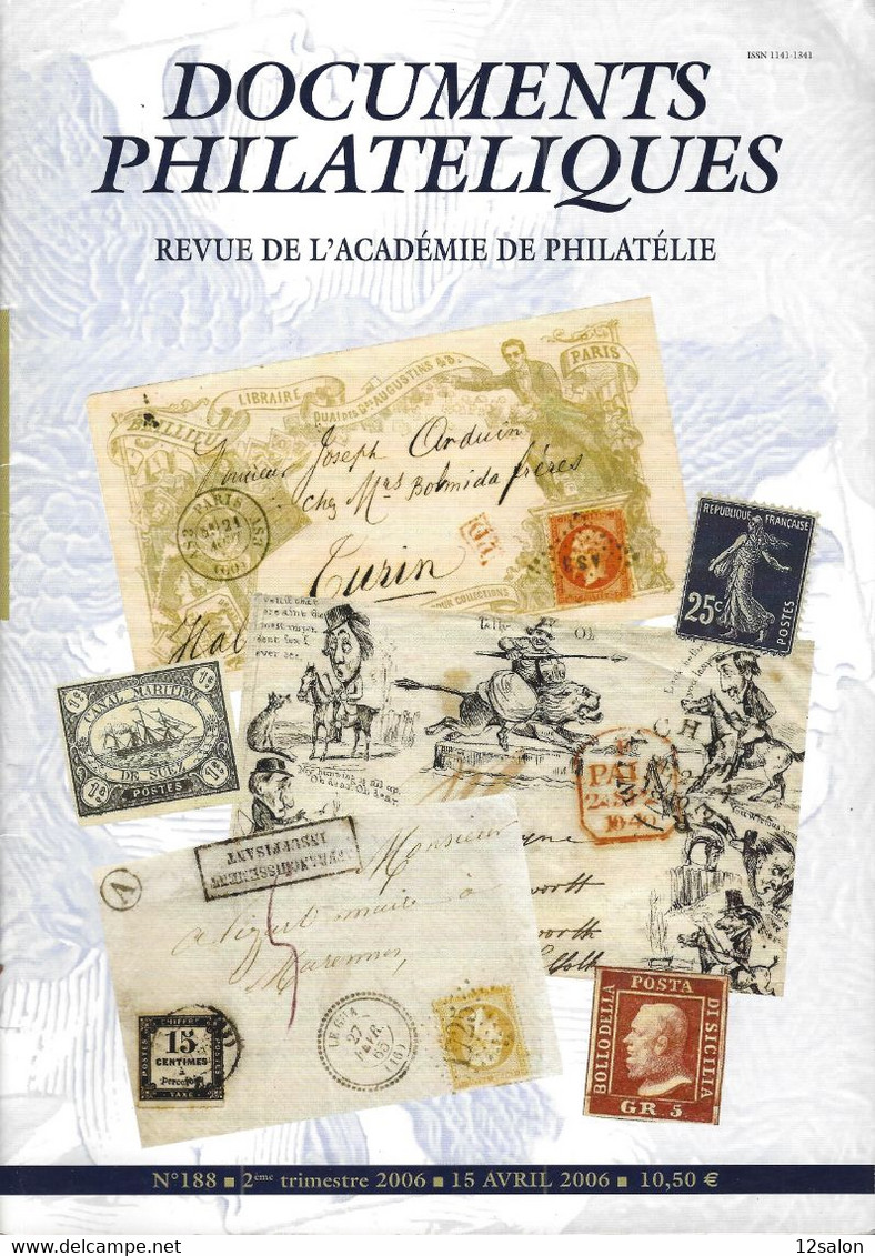 ACADEMIE DE PHILATELIE DOCUMENTS PHILATELIQUES  N° 188 + Sommaire - Autres & Non Classés