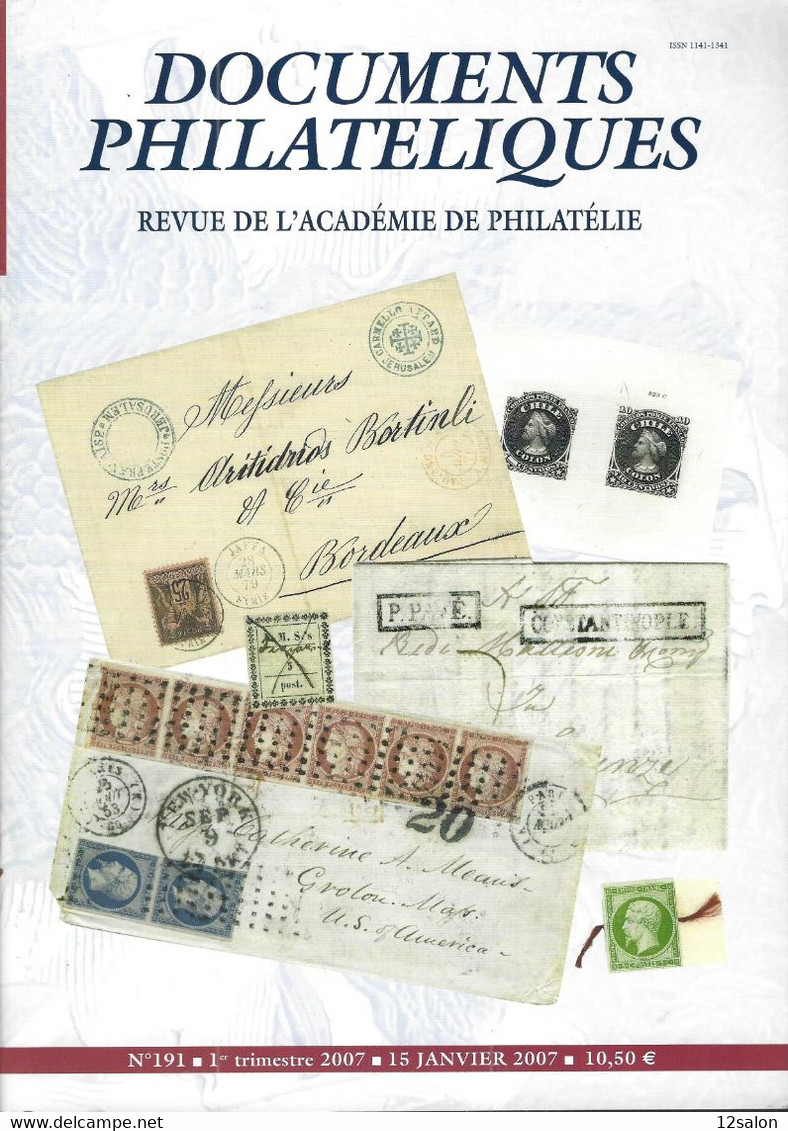 ACADEMIE DE PHILATELIE DOCUMENTS PHILATELIQUES  N° 191 + Sommaire - Sonstige & Ohne Zuordnung