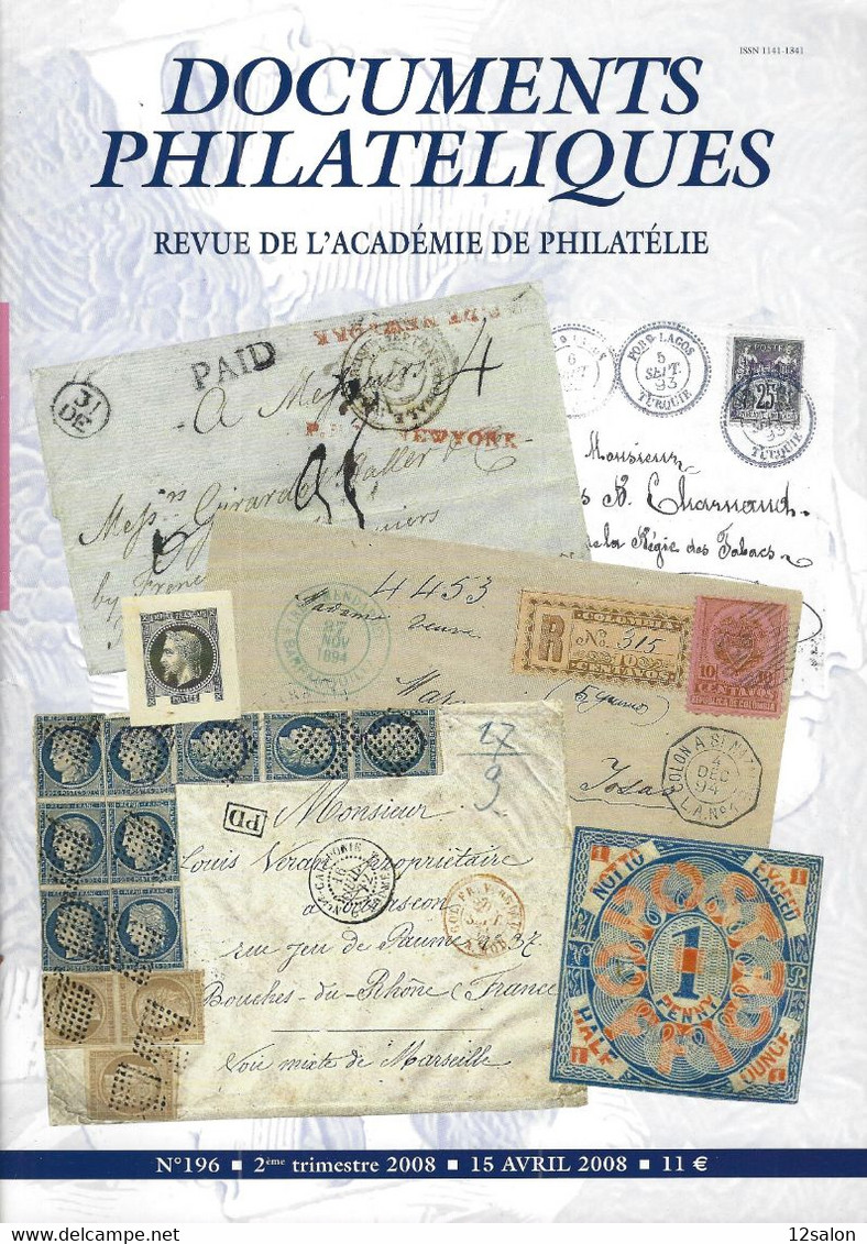 ACADEMIE DE PHILATELIE DOCUMENTS PHILATELIQUES  N° 196 + Sommaire - Sonstige & Ohne Zuordnung