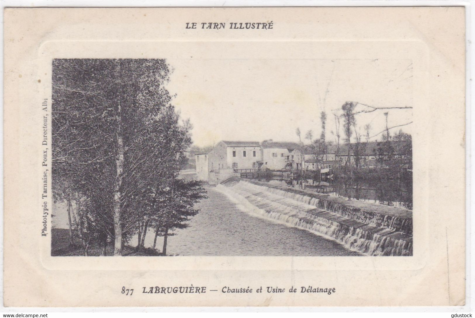 Tarn - Labruguière - Chaussée Et Usine De Délainage - Labruguière