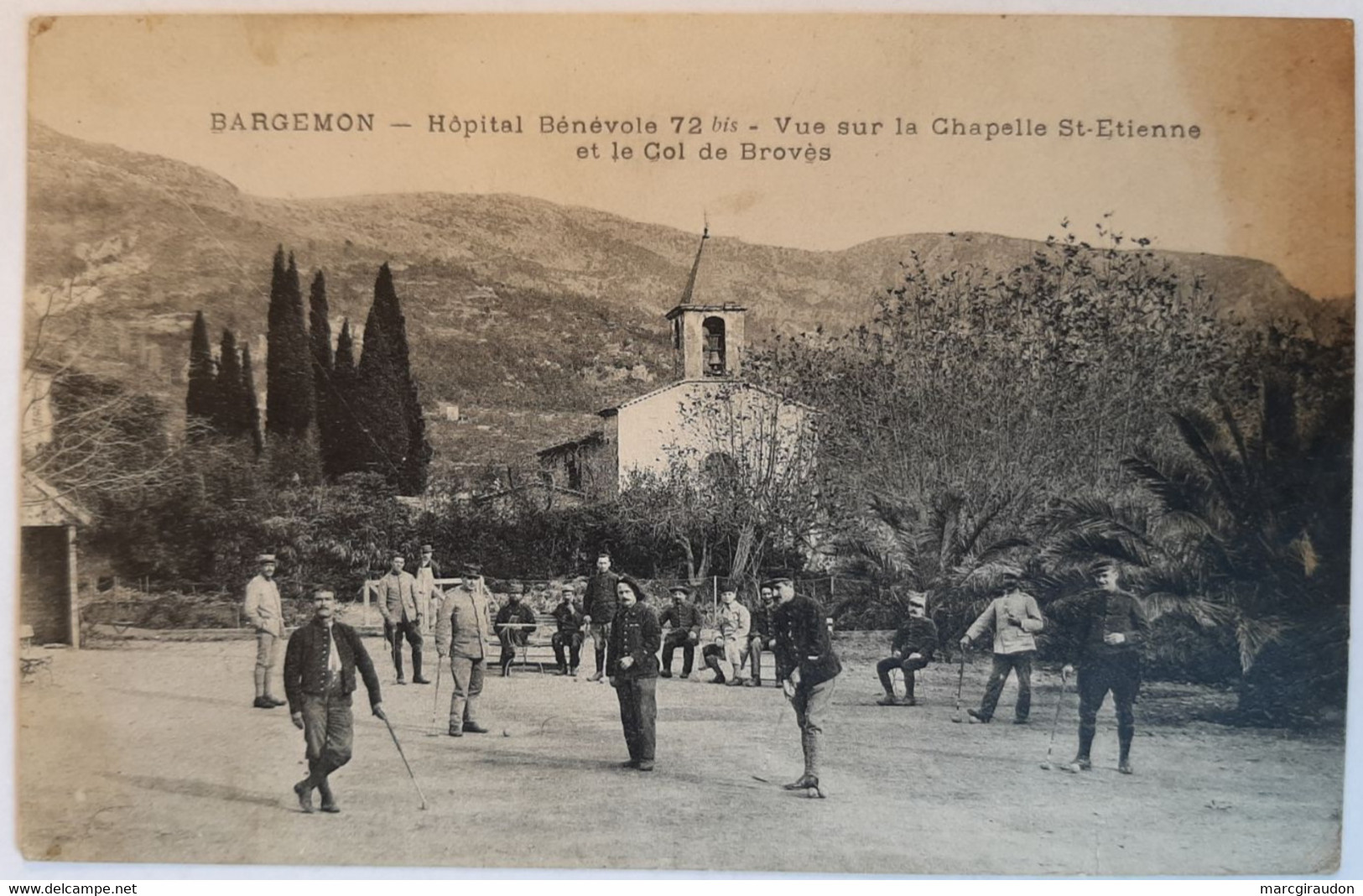 BARGEMON - Hôpital Bénévole 72bis - Vue Sur La Chapelle St Etienne Et Le Col De Brovès - Bargemon