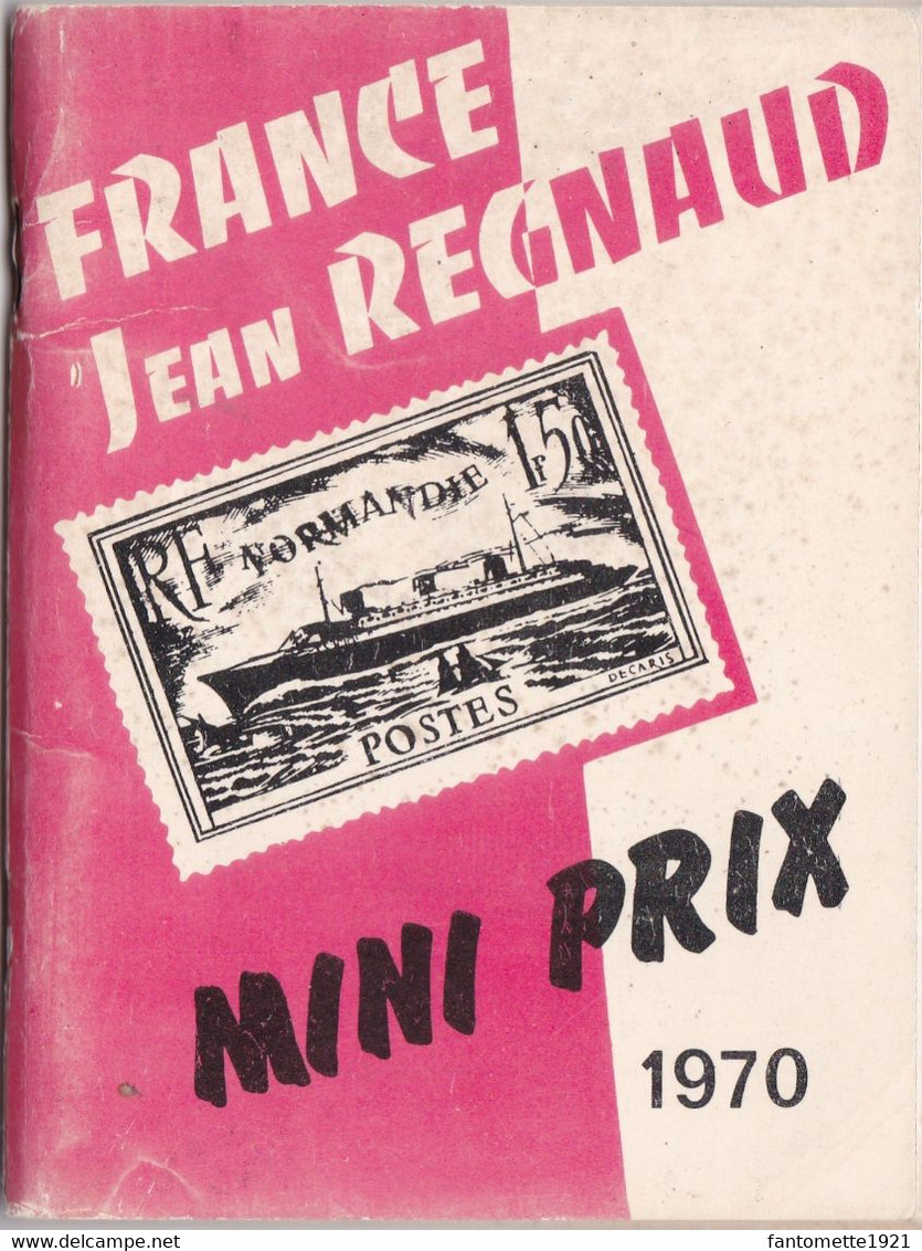 CATALOGUE COTATION TIMBRES FRANCE/JEAN REGNAUD  (DIL295) - Francia