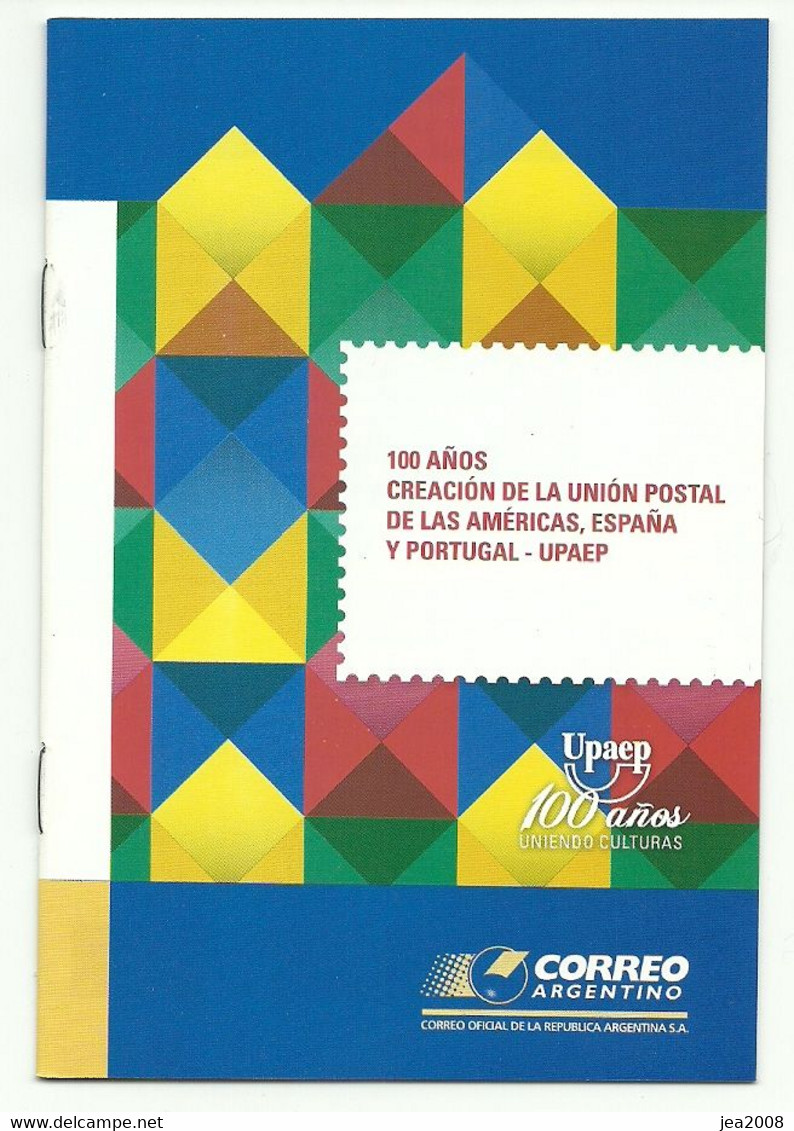 100 AÑOS DE LA UNION POSTAL DE LAS AMERICAS ESPAÑA Y PORTUGAL (UPAEP) - Nuevos