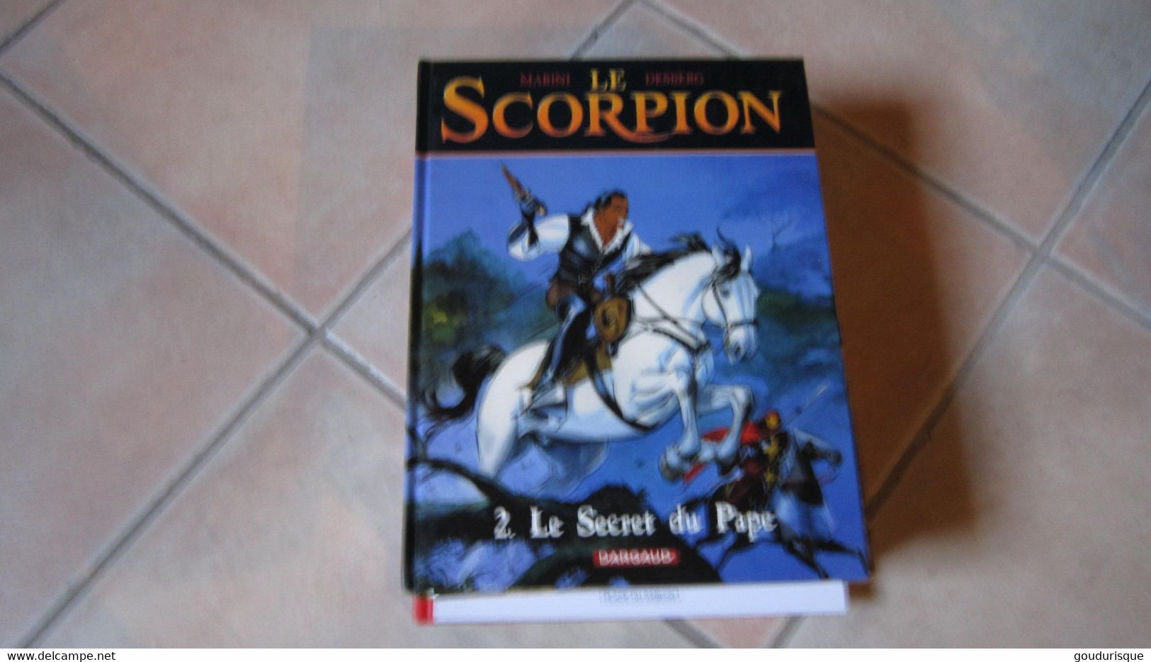 EO LE SCORPION T2 LE SECRET DU PAPE      MARINI  DESBERG - Scorpion, Le