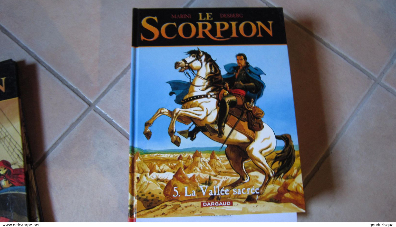 EO LE SCORPION T5 LA VALLEE SACREE     MARINI  DESBERG - Scorpion, Le