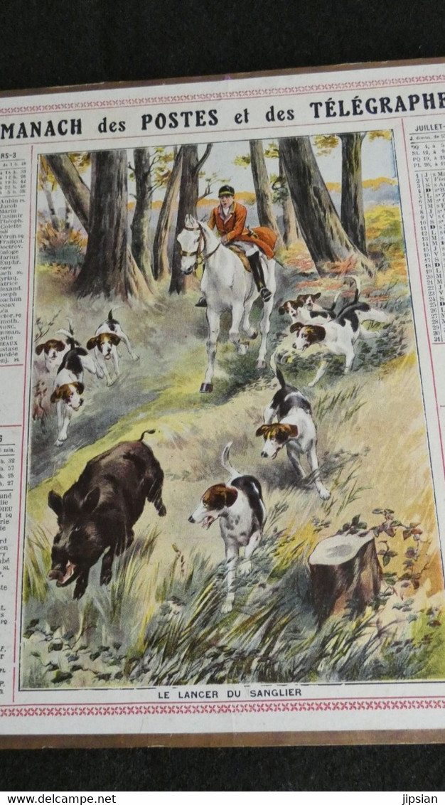 Almanach Des Postes Et Télégraphes 1915 - Le Lancer Du Sanglier , Chasse à Courre  - Bon état Complet- Calendrier - Grand Format : 1901-20