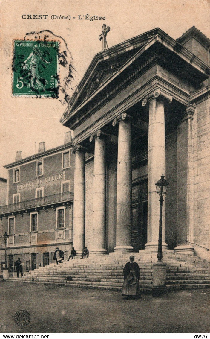 Crest - L'Eglise Et L'Hôtel De Ville - Carte Animée Bauer-Marchet De 1918 - Crest