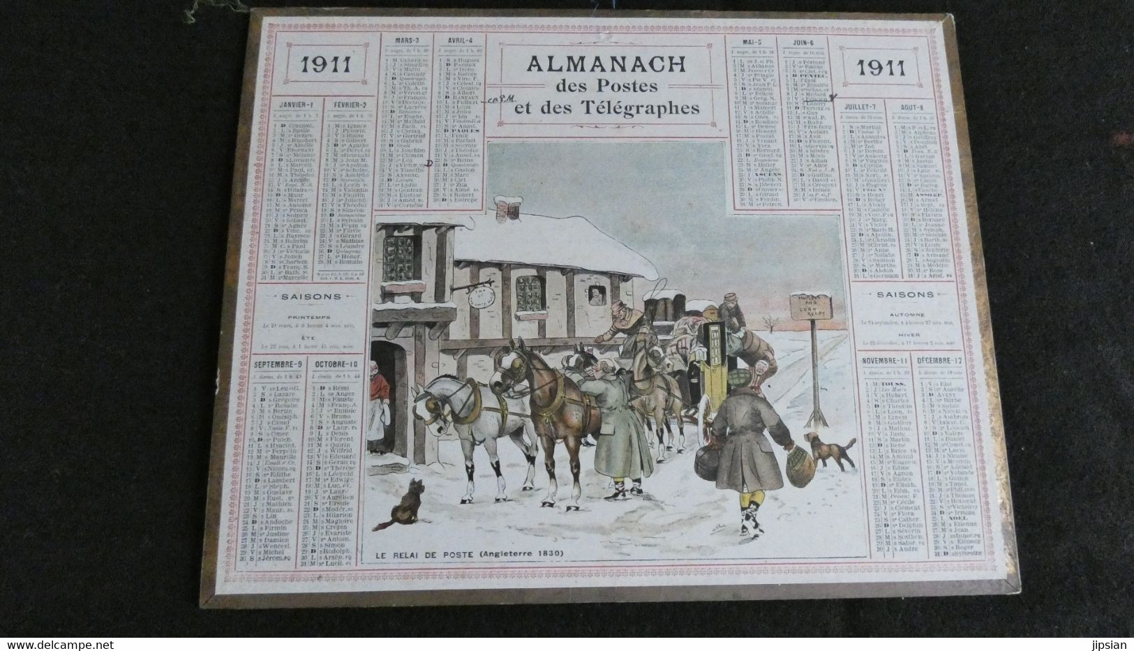 Almanach Des Postes Et Télégraphes 1911 - Le Relai De Poste - Angleterre 1830   - Bon état Complet - Calendrier - Grossformat : 1901-20