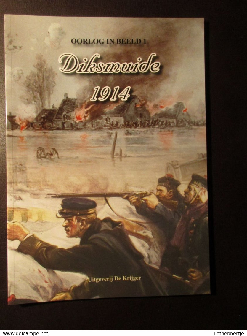 Diksmuide 1914 - Guerre 1914-18