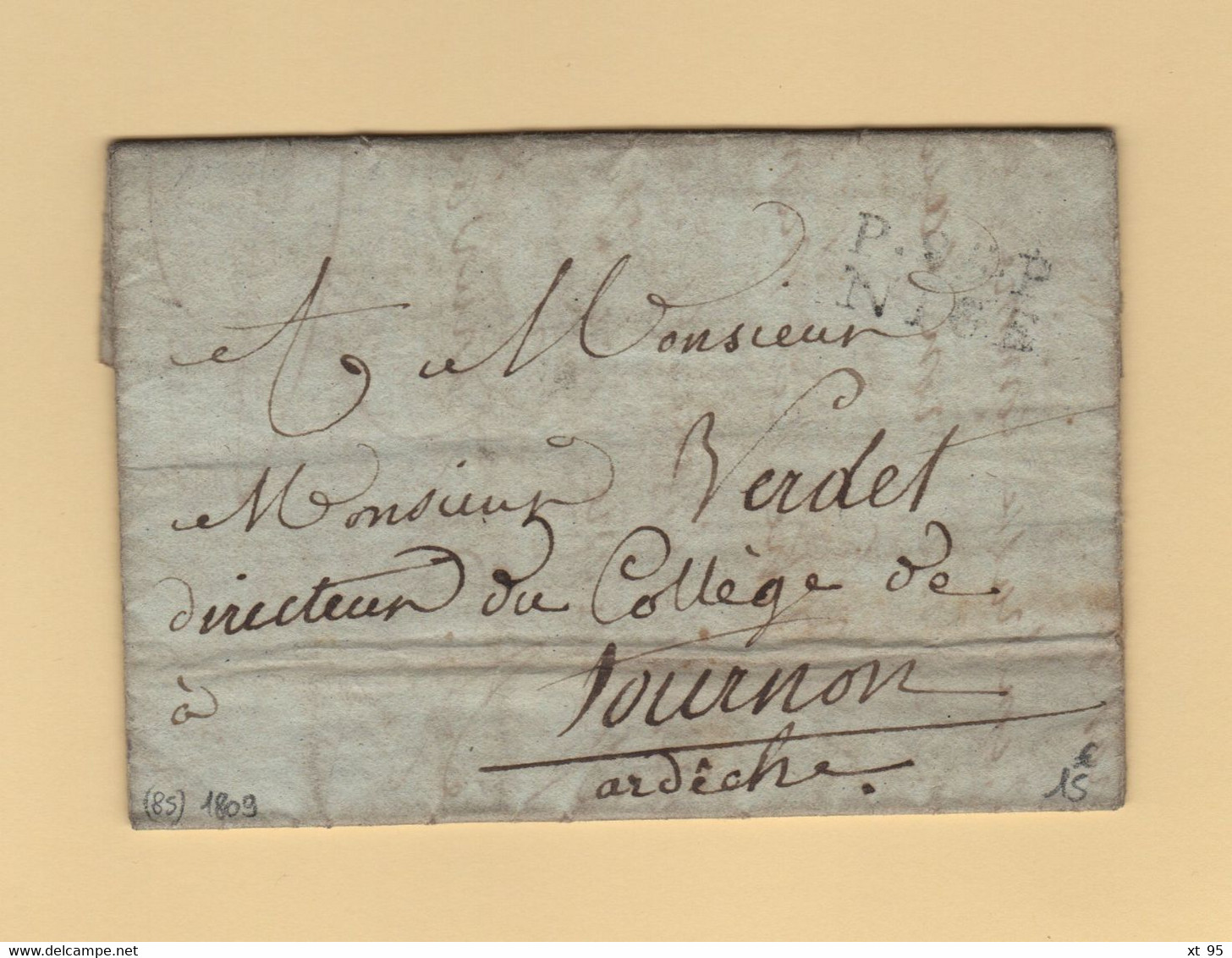 Nice - 85 - Alpes Maritimes - Port Paye Pour Tournon - 1809 - 1801-1848: Vorläufer XIX