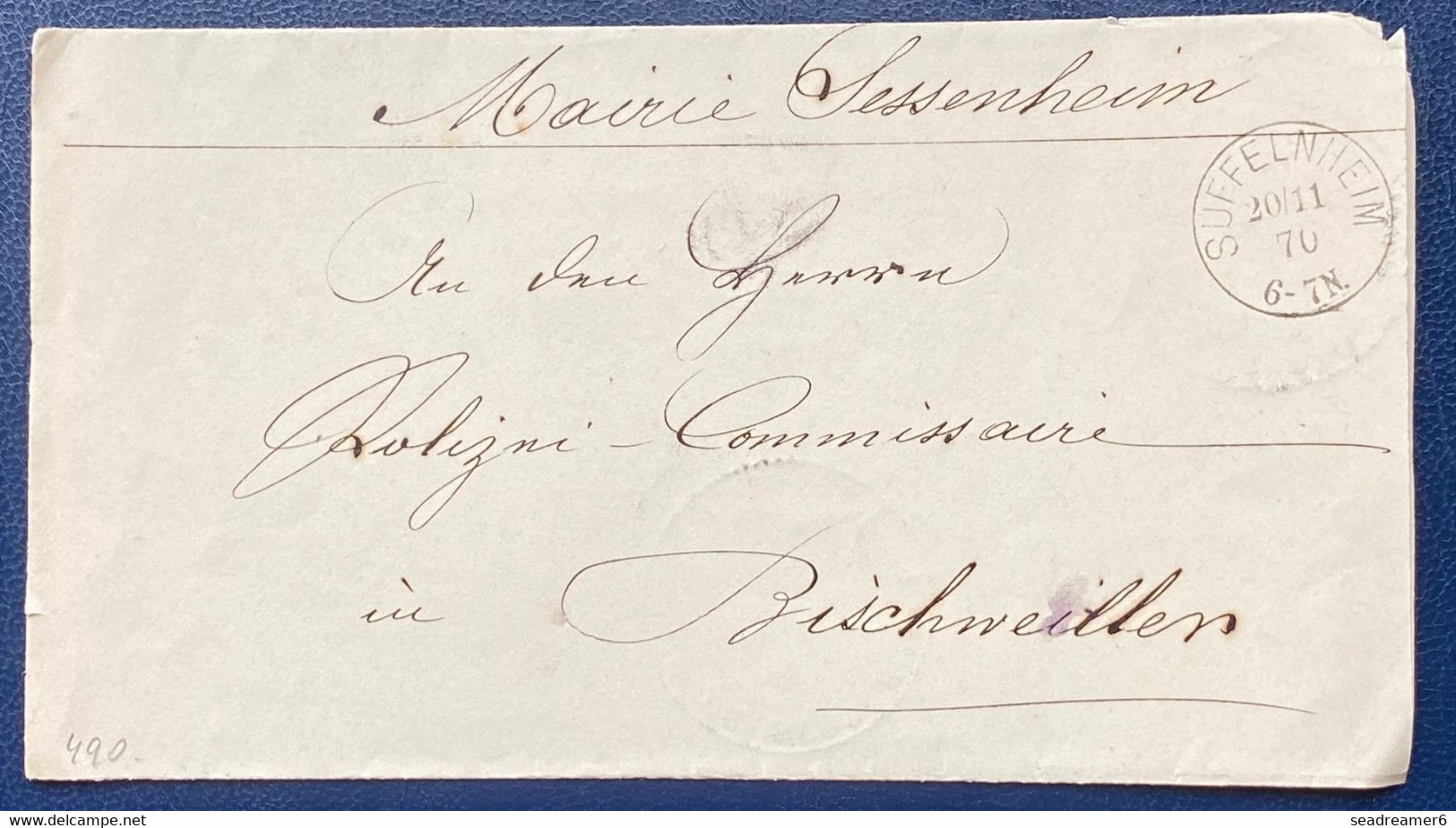 Lettre 1870 Alsace Lorraine En Franchise De La Mairie De Sessenheim Avec Dateur De SUFFELNHEIM Pour Bischweiler RR - Altri & Non Classificati