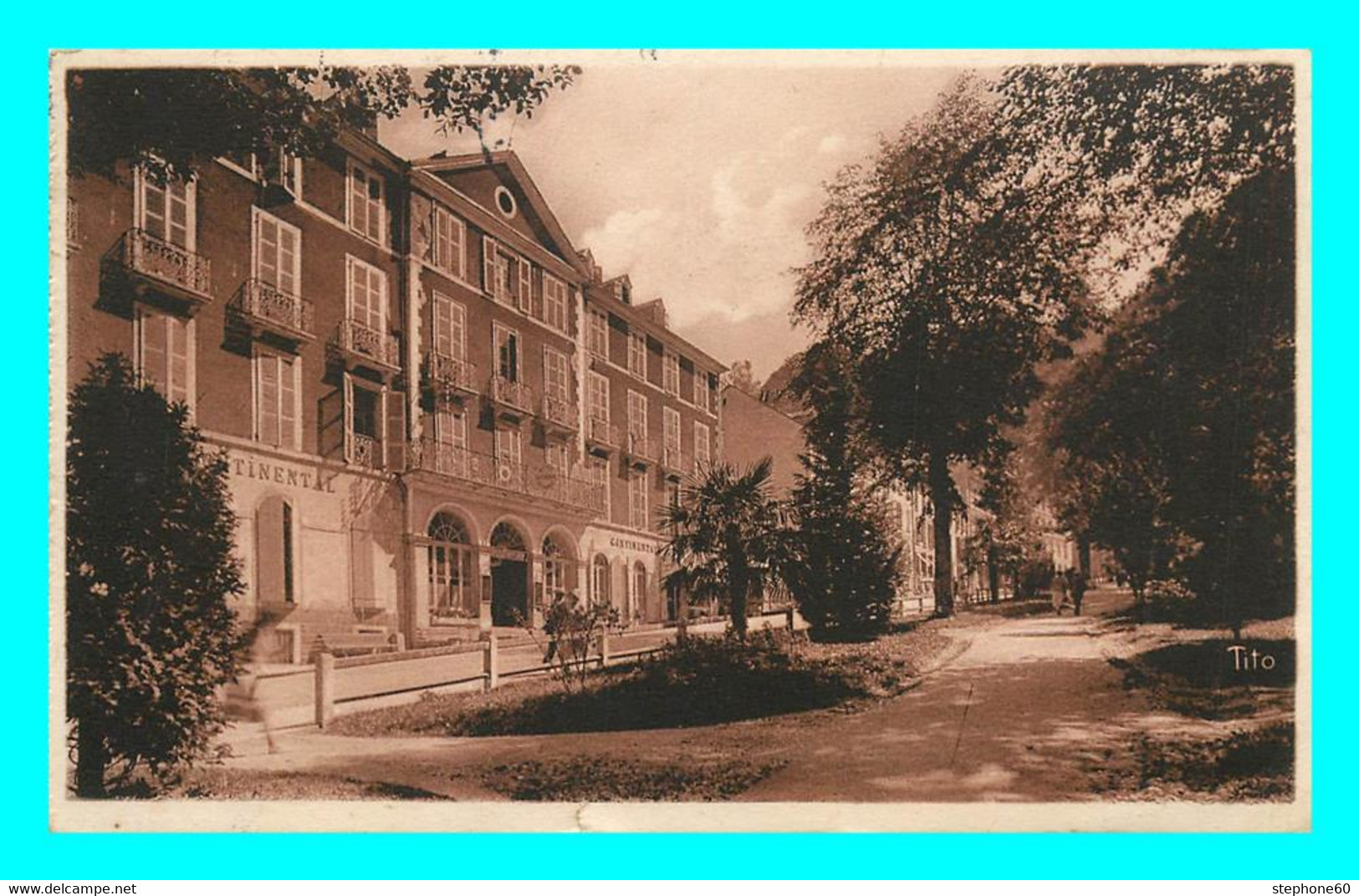 A785 / 271 64 - LES EAUX BONNES Jardin Darralde Et Hotel Continental - Other & Unclassified