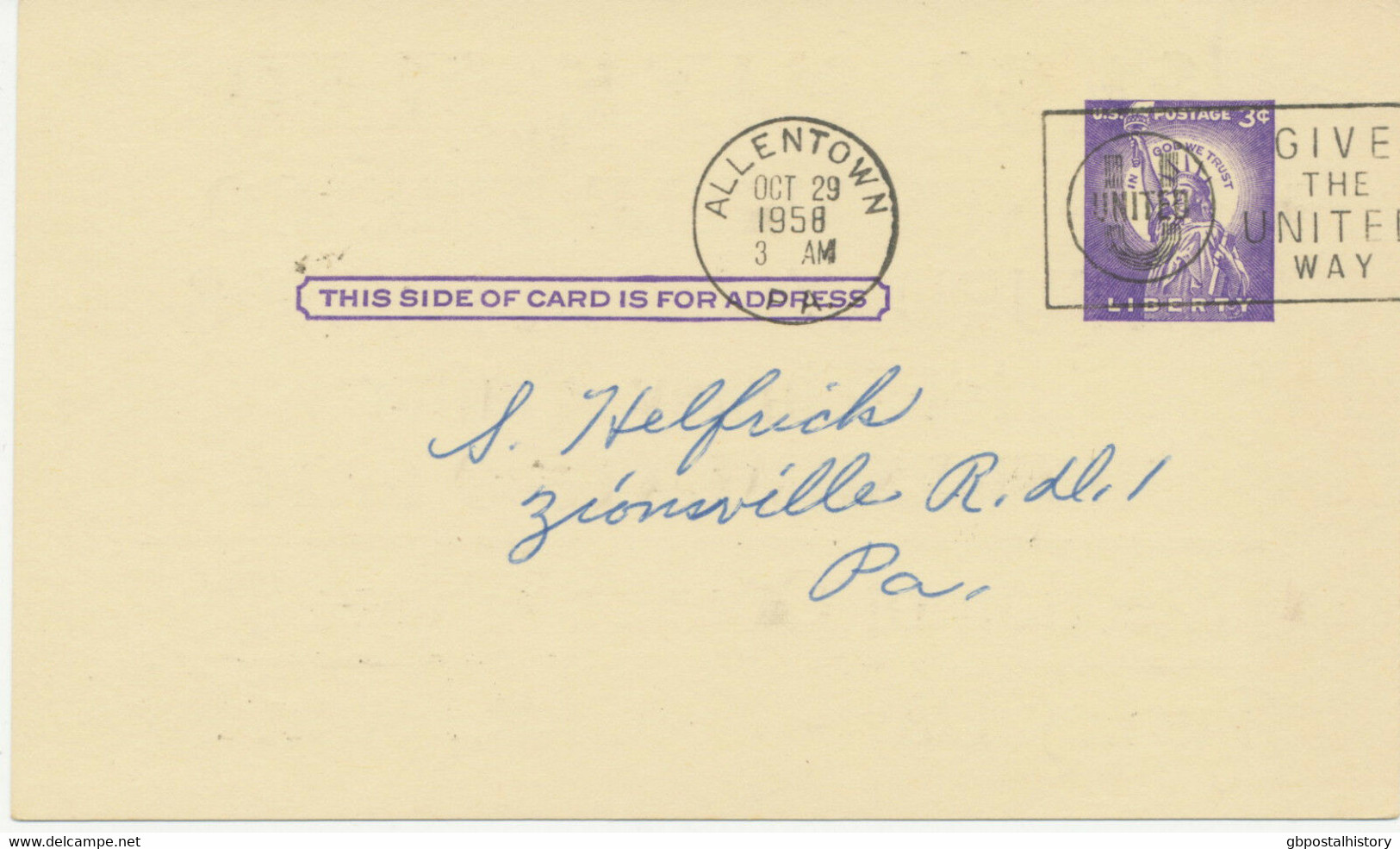 USA 1958 3 C Liberty PTO PS Postcard „ALLENTOWN / PA. / GIVE THE UNITED WAY“ - 1941-60