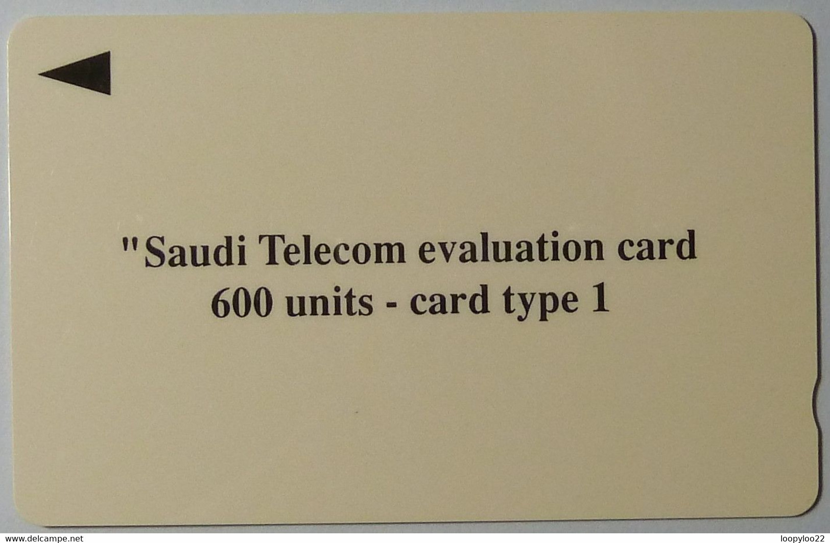 SAUDI ARABIA - Evaluation Card - 600 Units - Card Type 1 - 1SAUF -,Rare - Saudi-Arabien