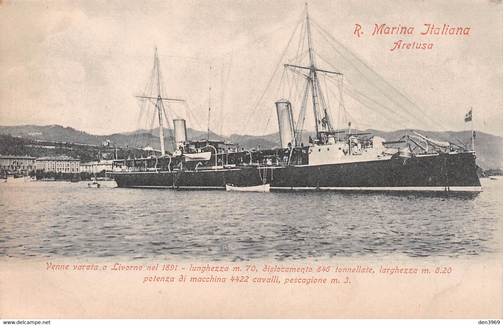 Italie - Italian Cruiser ARETUSA - Regia Marina Italiana - Venne Varata A LIVORNO Nel 1891, Cantiere Navale Orlando - Livorno