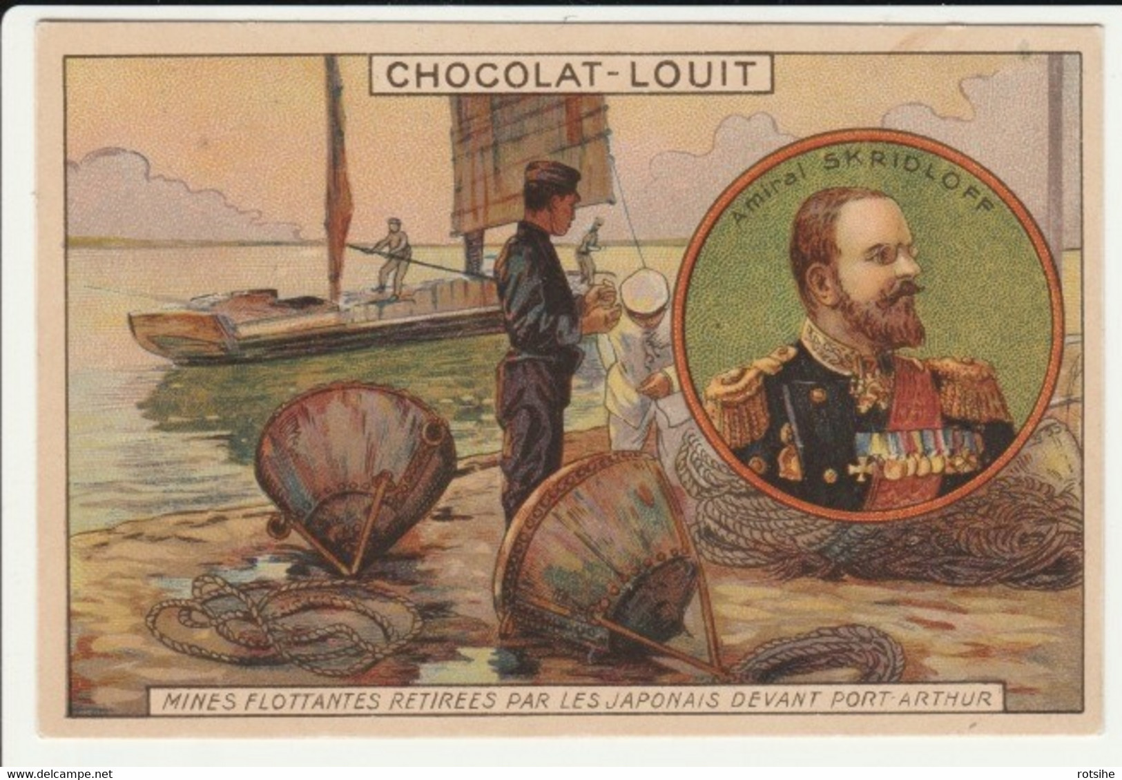CHROMO   Chocolat LOUIT   GUERRE RUSSO JAPONAISE  RUSSIE  AMIRAL SKRIDLOFF MINES PORT ARTHUR  MARINE FORCES NAVALES - Louit
