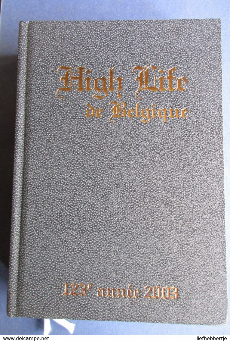 High Life De Belgique - 1975 - Adel Nobility Genealogie - Antiquariat