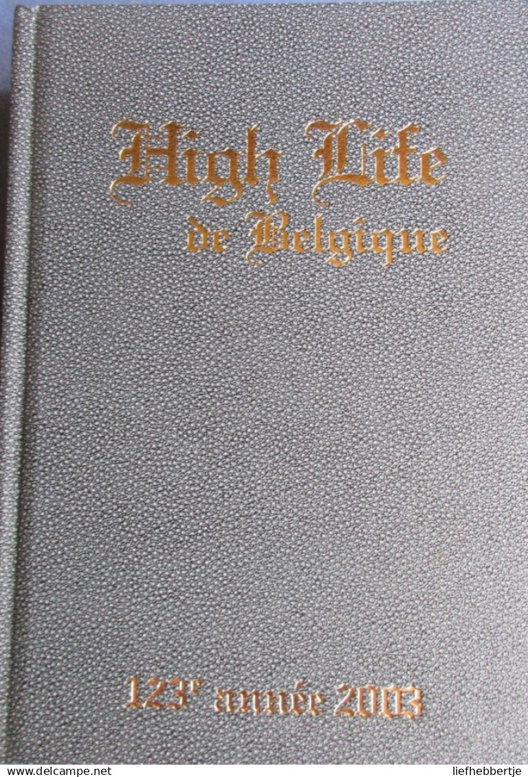 High Life De Belgique - 1975 - Adel Nobility Genealogie - Anciens