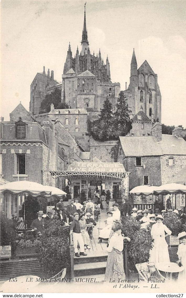 50-LE-MONT-SAINT-MICHEL- LA TERRASSE Vve POULARD ET L'ABBAYE - Le Mont Saint Michel