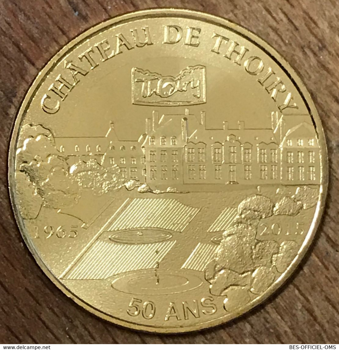 78 CHÂTEAU DE THOIRY 50 ANS MDP 2015 MÉDAILLE MONNAIE DE PARIS JETON TOURISTIQUE MEDALS COINS TOKENS - 2015