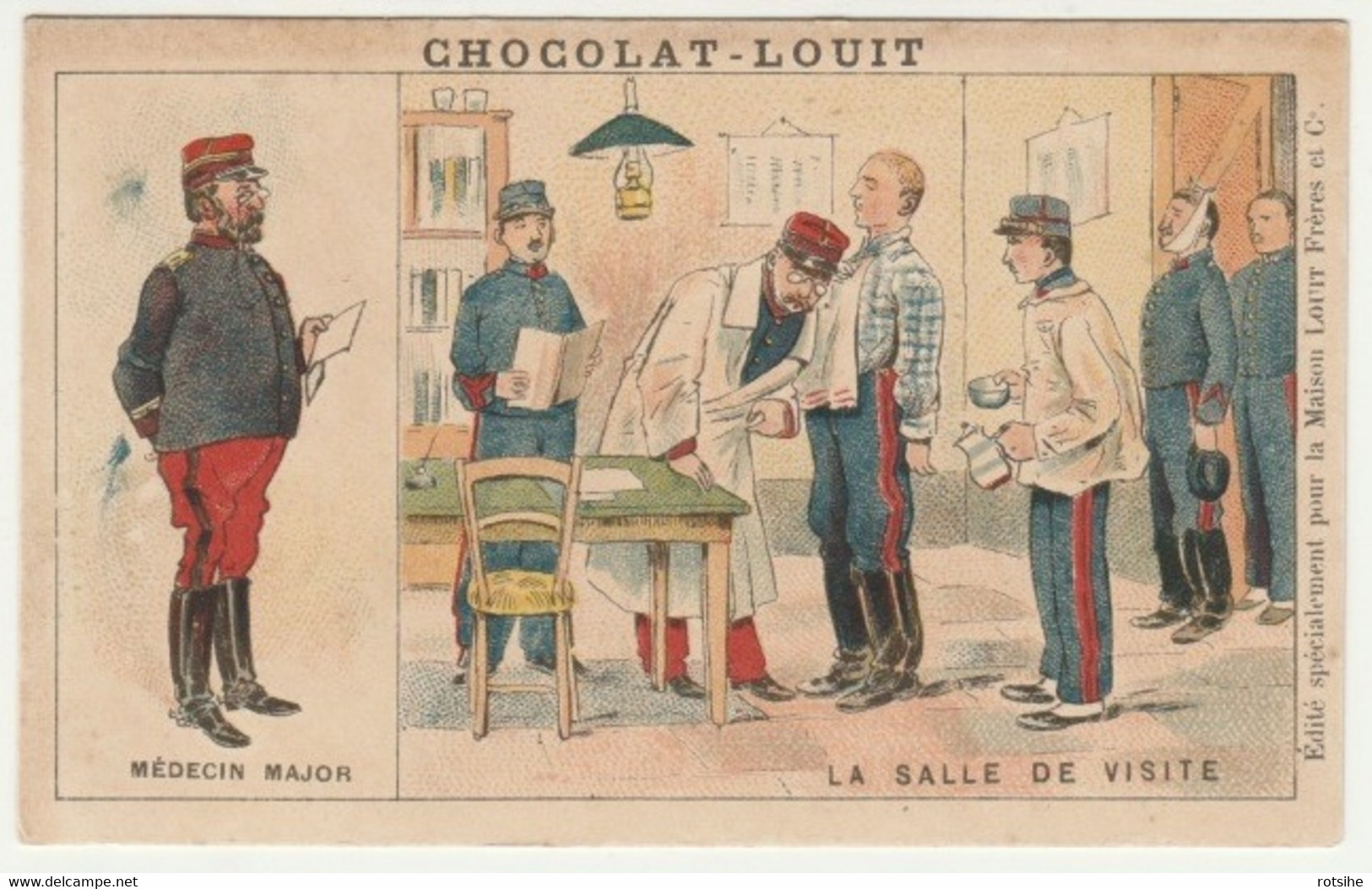 CHROMO   Chocolat LOUIT   LA SALLE DE VISITE  MEDECIN MAJOR  SOLDATS  UNIFORMES  ARMEE SOLDAT - Louit