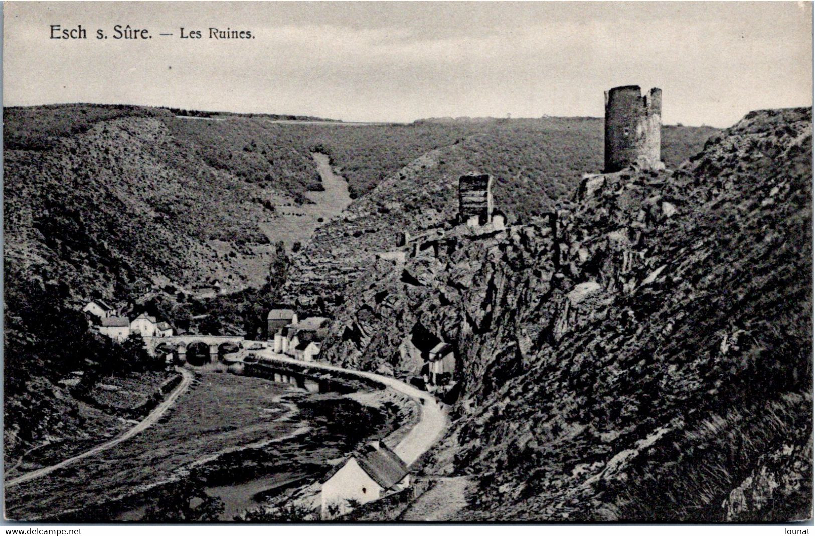 ESCH S. Sûre - LES RUINES - Esch-Sauer