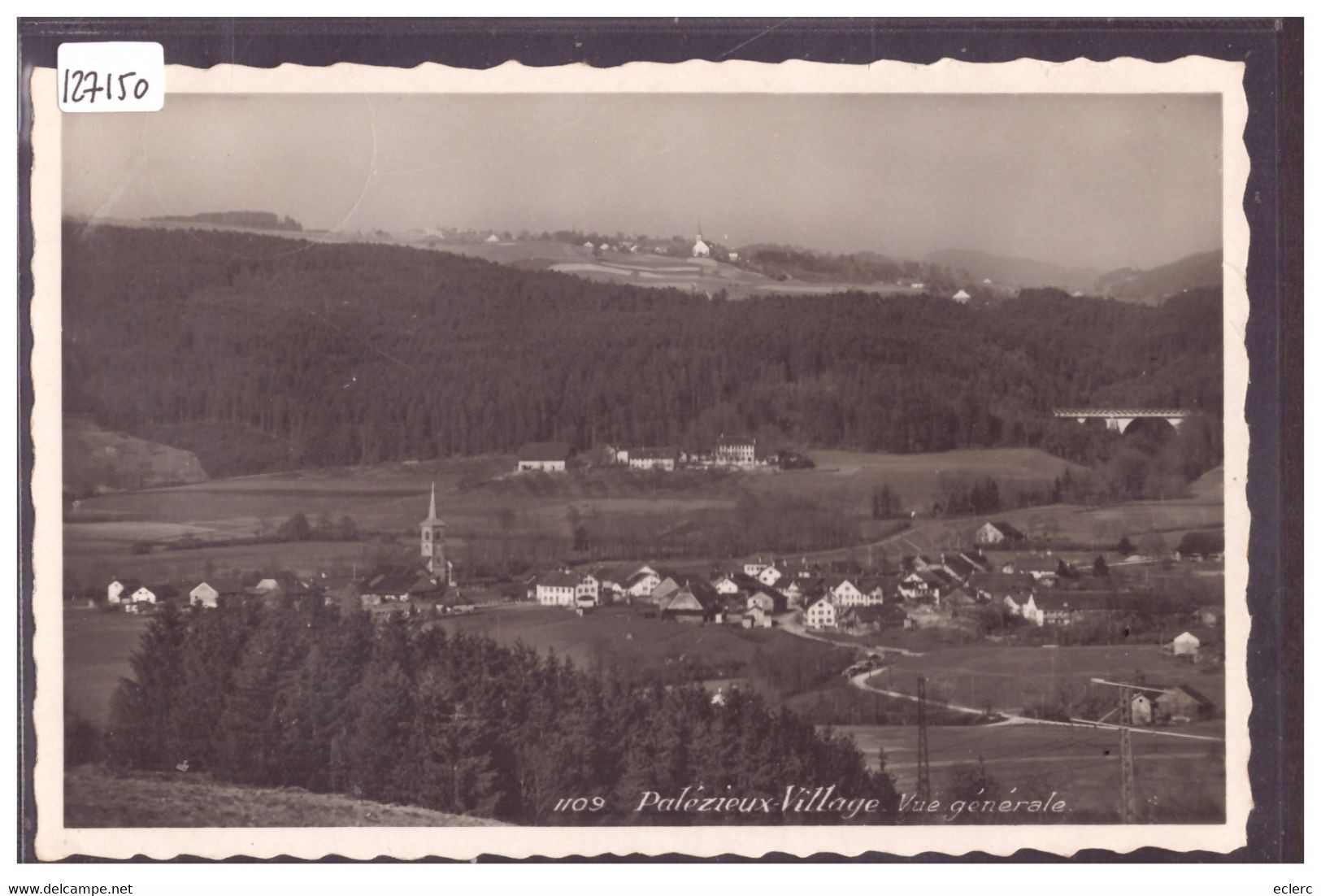 DISTRICT D'ORON - PALEZIEUX VILLAGE - TB - Palézieux