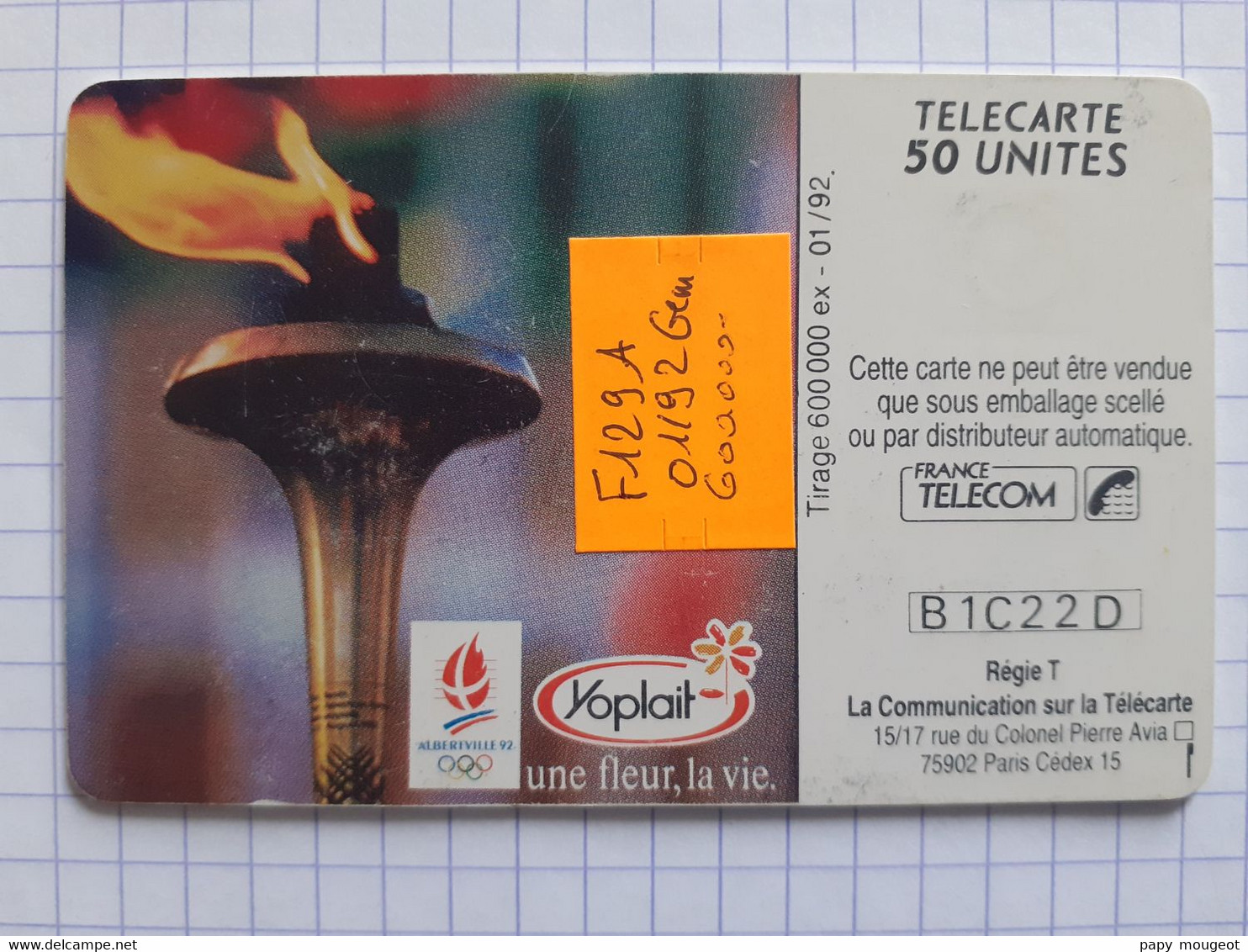 F129A Yoplait Flamme Olympique 50U GEM 01/92 N° B1C22D - Juegos Olímpicos