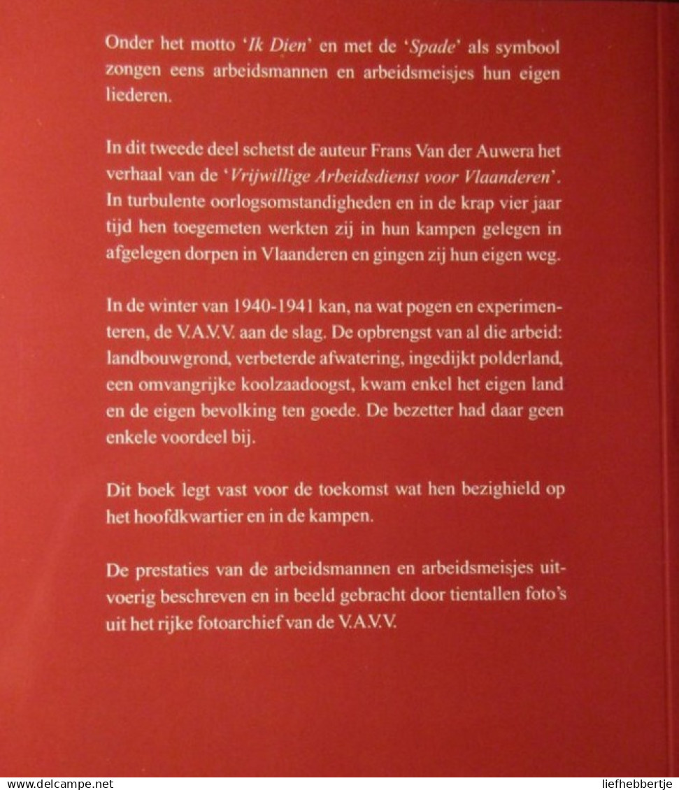 De Vrijwillige Arbeidsdienst Voor Vlaanderen - 2001 - Collaboratie - 1940-1945 - Oorlog 1939-45