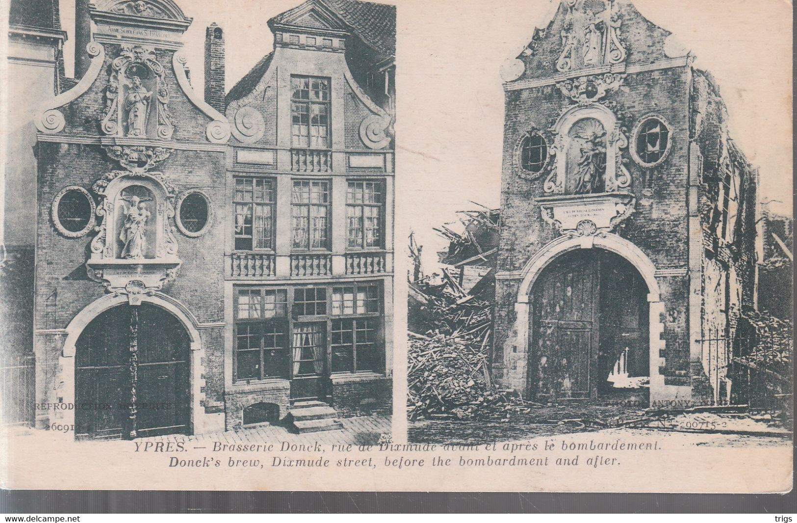 Ypres - Brasserie Donck (rue De Dixmude) Avant Et Après Le Bombardement - Ieper