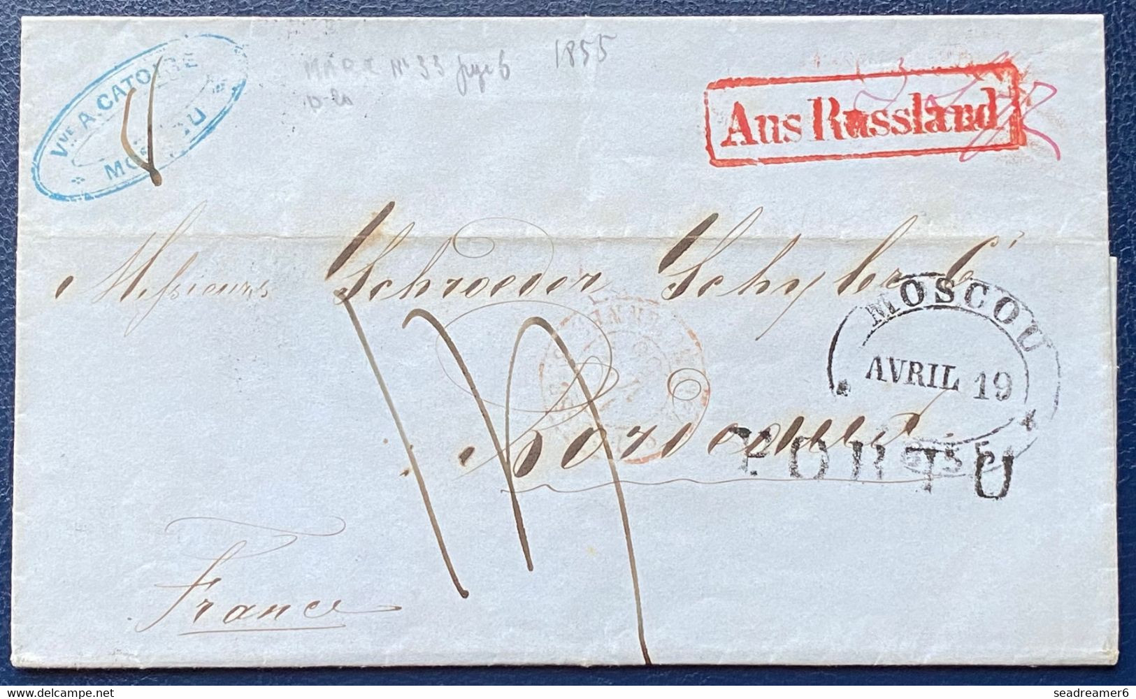 Russie Lettre 1855 De Moscou Pour Bordeaux Griffe AUS RUSSLAND + PORTO + Entrée Prusse Valenciennes TTB - ...-1857 Voorfilatelie